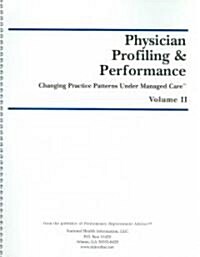 Physician Profiling & Performance (Paperback, Spiral)