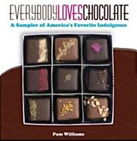 Everybody Loves Chocolate (Paperback)