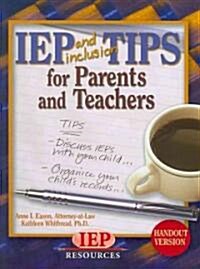 IEP and Inclusion Tips For Parents and Teachers (Paperback)
