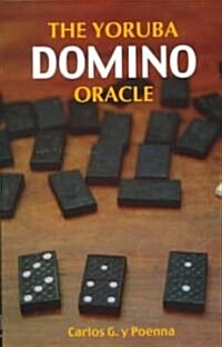 The Yoruba Domino Oracle (Paperback)