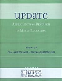 Update: Applications of Research in Music Education Yearbook (Paperback, Fall-Winter 200)