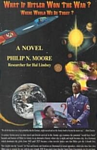 What If Hitler Won the War? (Paperback)