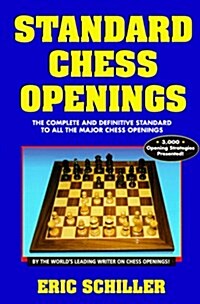 Standard Chess Openings (Chess books) (Paperback, 1st)