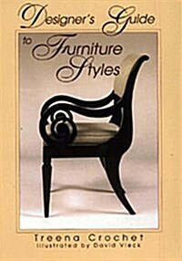 Designers Guide to Furniture Styles (Hardcover, 1)