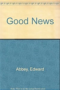 Good News (Hardcover, 1st)