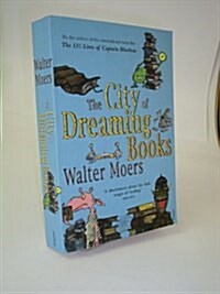 The City of Dreaming Books (Paperback, 1st)