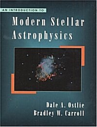 An Introduction to Modern Stellar Astrophysics (Hardcover, 1st)