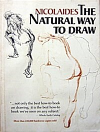 The Natural Way to Draw (A Working Plan for Art Study) (Hardcover)