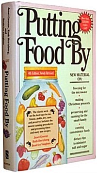 Putting Food By (Hardcover, 4th, Revised)