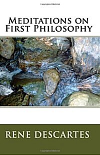 Meditations on First Philosophy (Paperback)