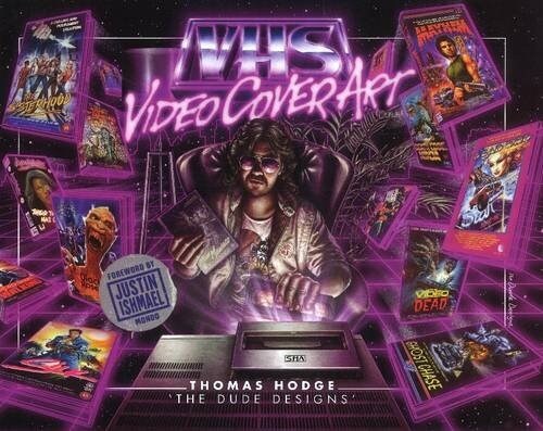Vhs: Video Cover Art: 1980s to Early 1990s (Hardcover)