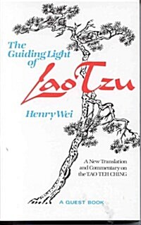 The Guiding Light of Lao Tzu (Paperback)