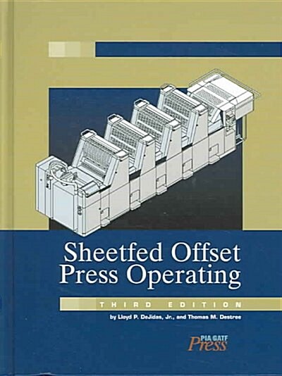 Sheetfed Offset Press Operating (Hardcover, 3rd)