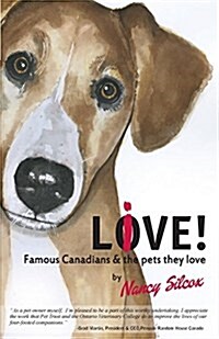 Live-Love! Famous Canadians and the Pets They Love (Paperback)
