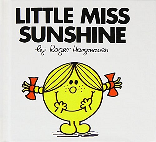 Little Miss Sunshine (Mr. Men and Little Miss) (Library Binding)