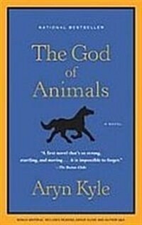 The God of Animals (Library Binding, Reprint)