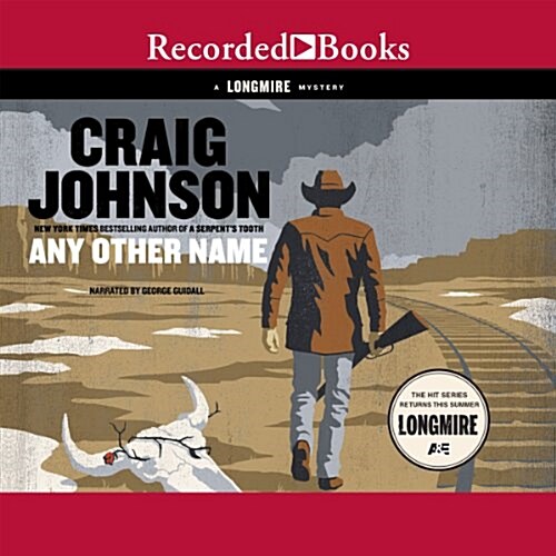 Any Other Name: A Longmire Mystery (Audio CD)