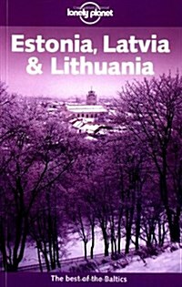 Lonely Planet Estonia Latvia & Lithuania (Lonely Planet Estonia, Latvia and Lithuania) (Paperback, 3rd)