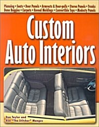 Custom Auto Interiors (Paperback)
