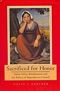 Sacrificed for Honor (Hardcover)