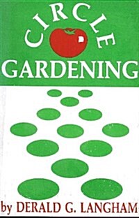 Circle Gardening (Paperback)