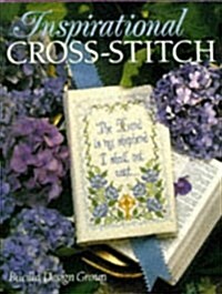 Inspirational Cross-Stitch (Hardcover)