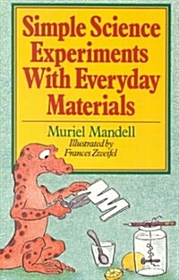 Simple Science Experiments With Everyday Materials (Paperback)