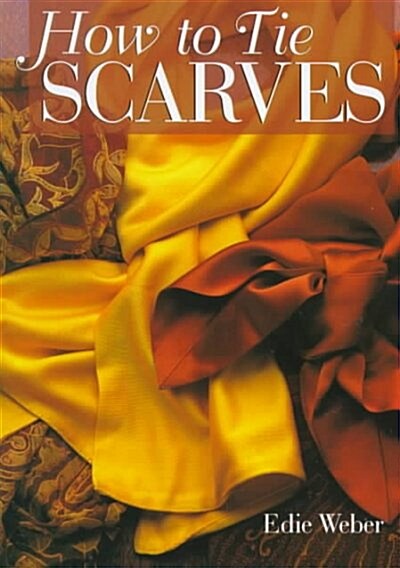 [중고] How to Tie Scarves (Hardcover)