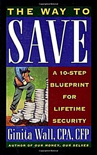 The Way to Save (Paperback)