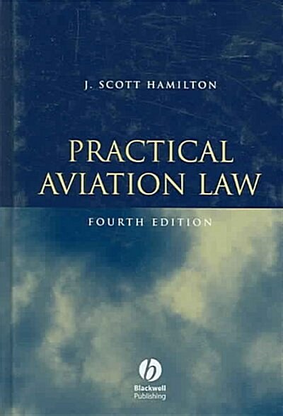 Practical Aviation Law (Hardcover, 4th)
