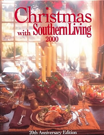 Christmas With Southern Living 2000 (Hardcover, 20th, Anniversary)