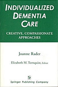 Individualized Dementia Care (Paperback)