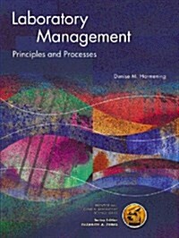 Laboratory Management: Principles and Processes (Paperback)