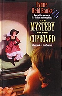 The Mystery of the Cupboard (Library Binding, Reprint)