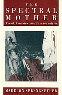 The Spectral Mother (Paperback, Reprint)
