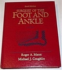 Surgery of the Foot and Ankle (Hardcover, 6th, Subsequent)