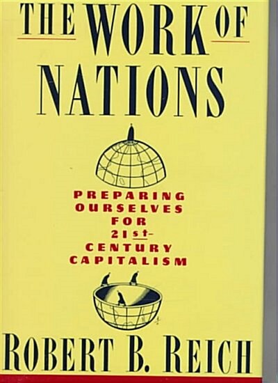 [중고] The Work of Nations (Hardcover)