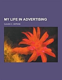 My Life in Advertising (Paperback)