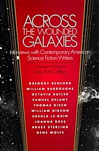 Across the Wounded Galaxies (Hardcover)