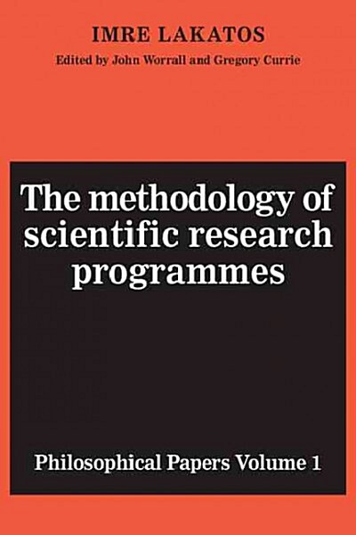 The Methodology of Scientific Research Programmes (Hardcover, 1st)