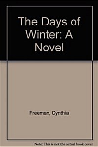 The Days of Winter (Hardcover)