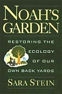 Noahs Garden (Hardcover)