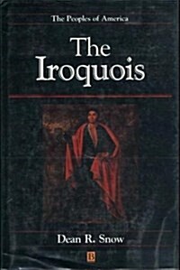 The Iroquois (Hardcover)