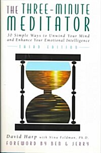 The Three-Minute Meditator (Hardcover, 3rd)