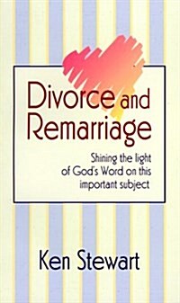 Divorce & Remarriage (Paperback)