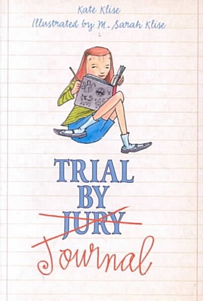 Trial by Journal (Hardcover)