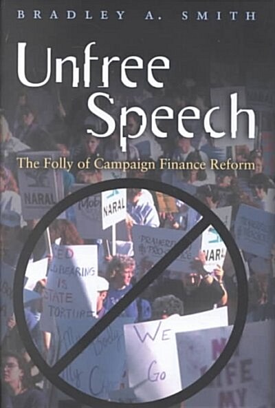 Unfree Speech (Hardcover)