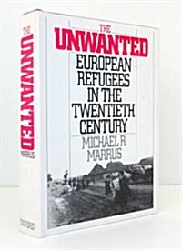 The Unwanted (Hardcover)