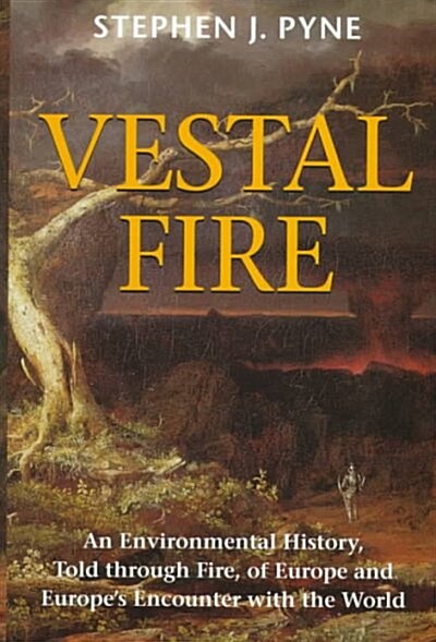 Vestal Fire (Hardcover)