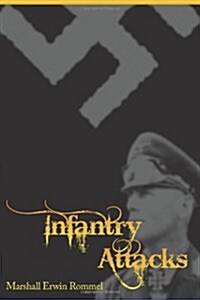 Infantry Attacks (Paperback)